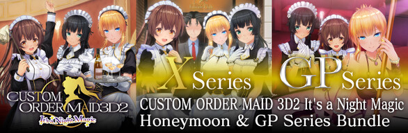 CUSTOM OREDER MAID 3D2 It’s a Night Magic Honeymoon & GP Series Bundle