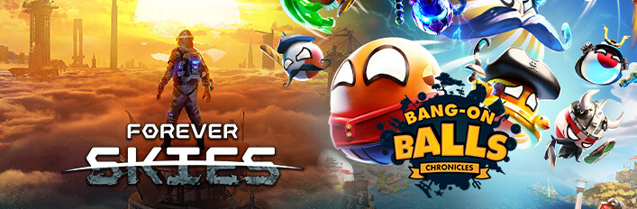 Bang-on Balls: Chronicles x Forever Skies