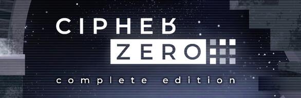 CIPHER ZERO complete edition