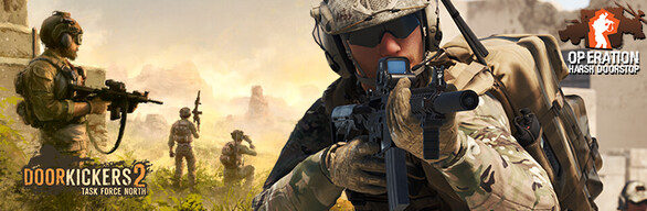 Doorkickers 2 & Operation: Harsh Doorstop