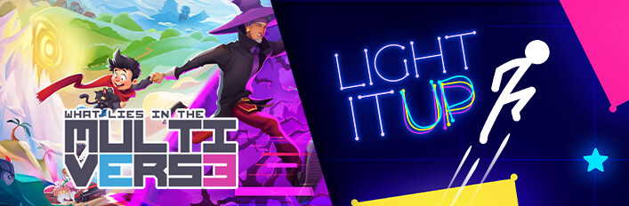 What Lies In The Multiverse + Light-It Up