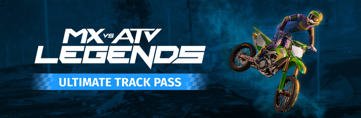 MX vs ATV Legends - Ultimate Track Pass