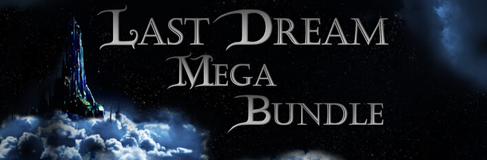 Last Dream Mega Bundle
