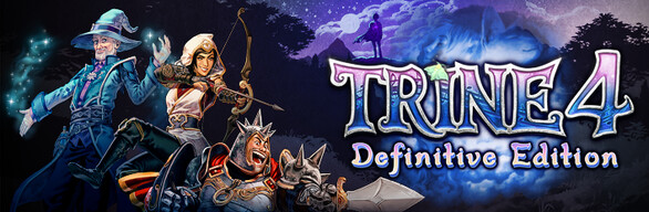 Trine 4: Definitive Edition
