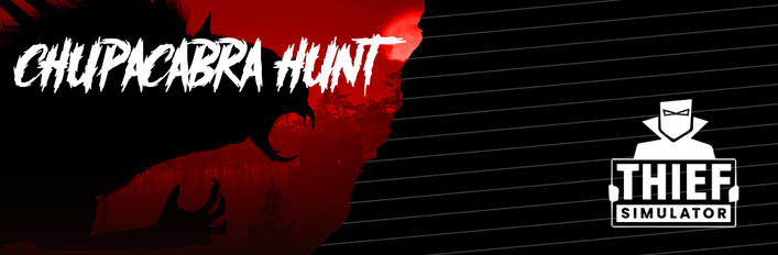 Chupacabra Hunt & Thief Simulator