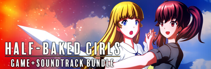 HALF-BAKED GIRLS : Game + Soundtrack Bundle