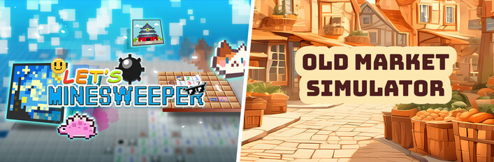Old Market Simulator & Let's Minesweeper