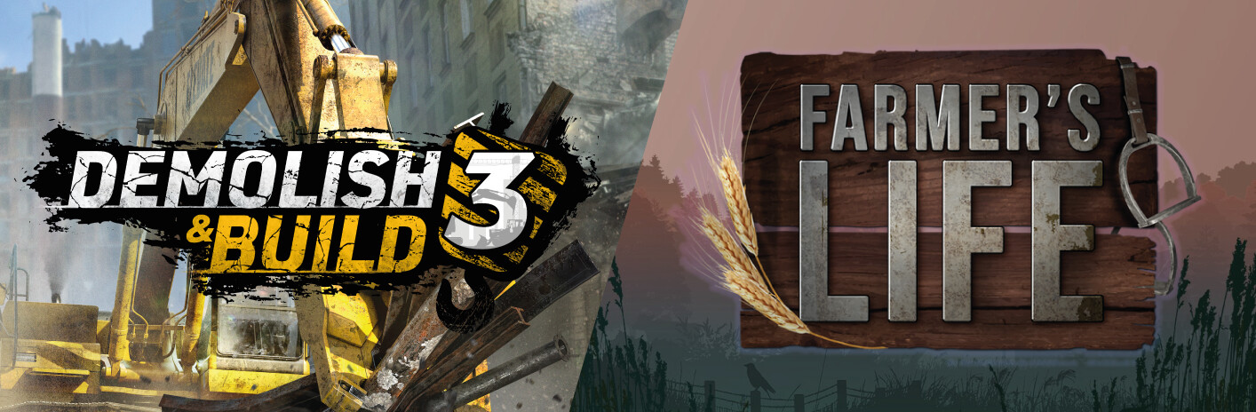 Demolish 3 and Farmer