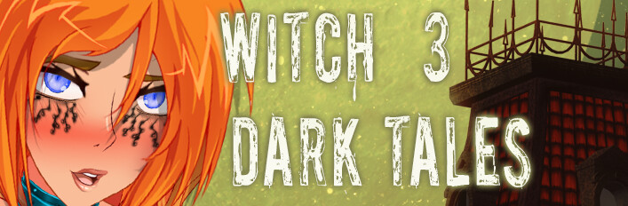 Witch 3 Dark Tales