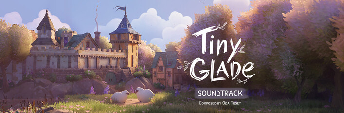 Tiny Glade + Soundtrack
