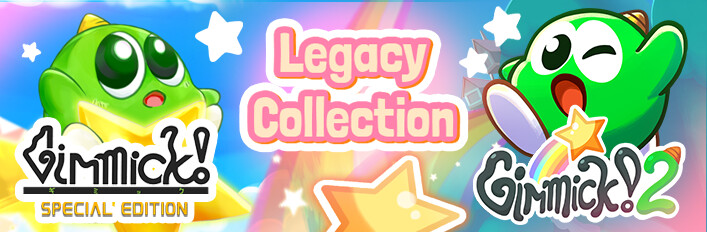 Gimmick! Legacy Collection