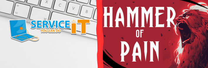 Hammer of Pain and ServiceIT: You can do IT