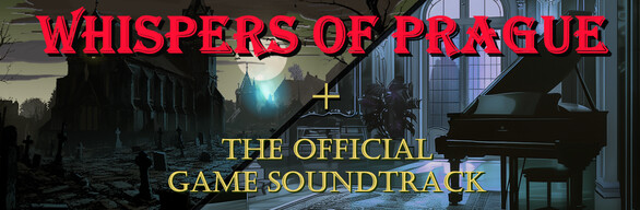 Whispers of Prague: The Executioner's Last Cut + Soundtrack