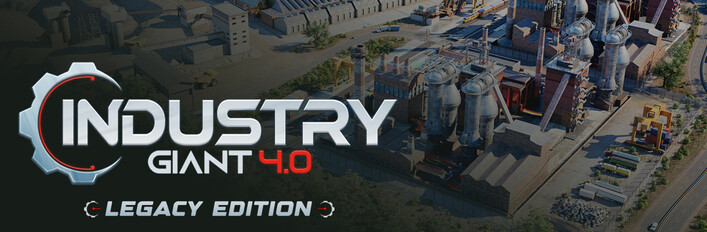 Industry Giant 4.0 - Legacy Edition