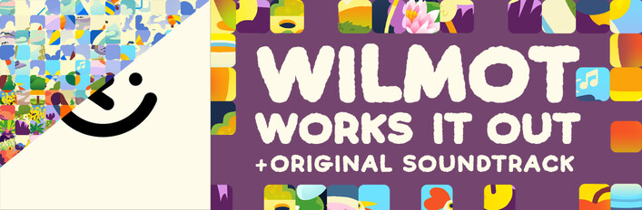 Wilmot Works It Out + OST