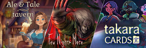 Ale & Tale Tavern + Few Nights More + Takara Cards