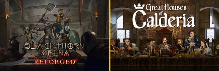 Blackthorn Arena x Great Houses of Calderia