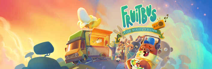 Fruitbus: Fine Dining Edition