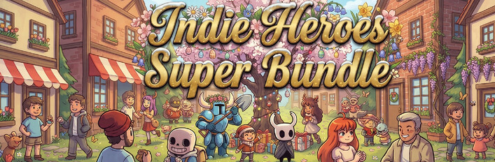 Indie Heroes Super Bundle – Spring Sale