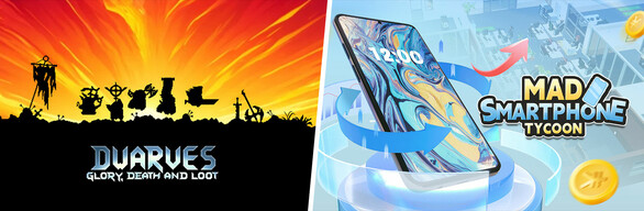Mad Smartphone Tycoon & Dwarves: Glory, Death and Loot