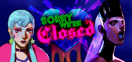 Sorry We're Closed Deluxe Edition on Steam