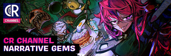 CR Channel Narrative Gems