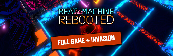 Beat the Machine Rebooted + DLC 1 Invasion