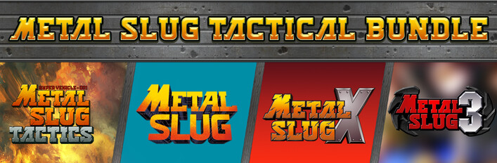 METAL SLUG Tactical Bundle