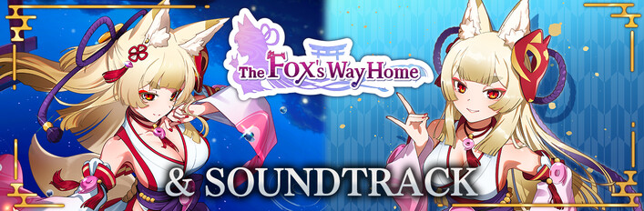 The Fox's Way Home & SOUNDTRACK