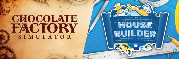 Chocolate Factory and House Builder