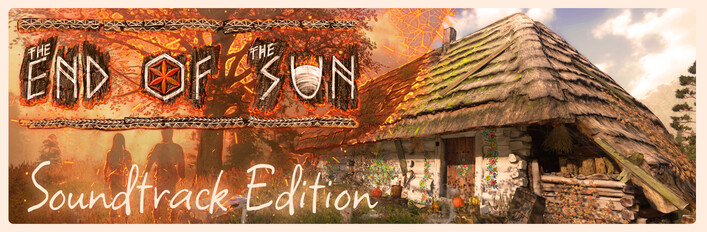 The End of the Sun - Soundtrack Edition
