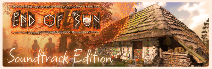 The End of the Sun - Soundtrack Edition