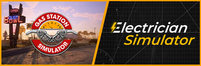 Gas Station Simulator and Electrician Simulator