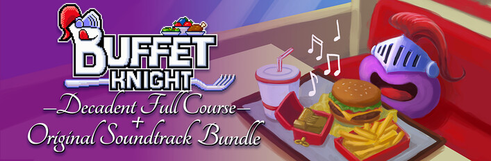 Buffet Knight - Decadent Full Course + Original Soundtrack