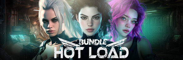 Hot Load Bundle [18+]