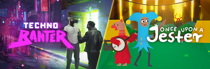 Techno Banter and Once Upon a Jester