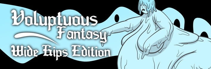 Voluptuous Fantasy: Wide Hips Edition