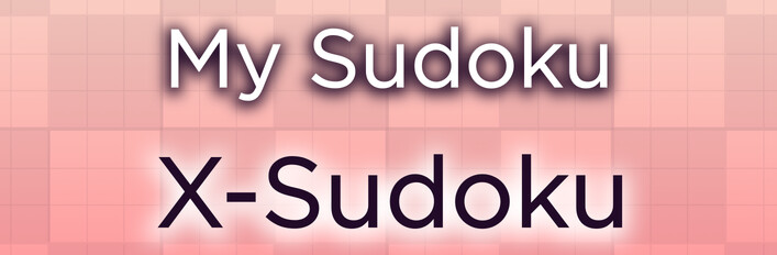 My Sudoku - X-Sudoku Collection