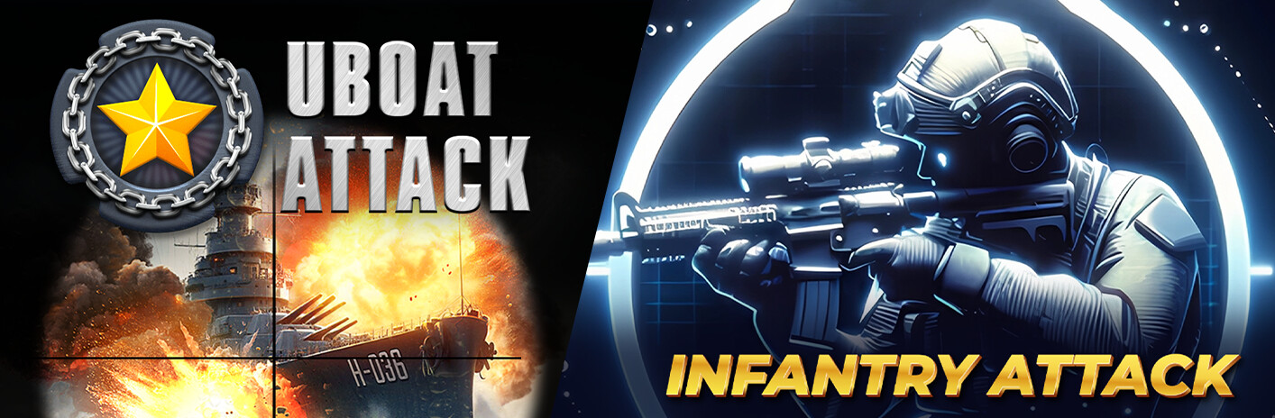 Uboat Attack + Infantry Attack
