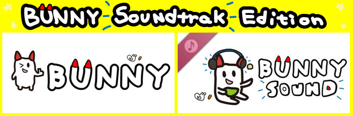 BUNNY Soundtrack Edition