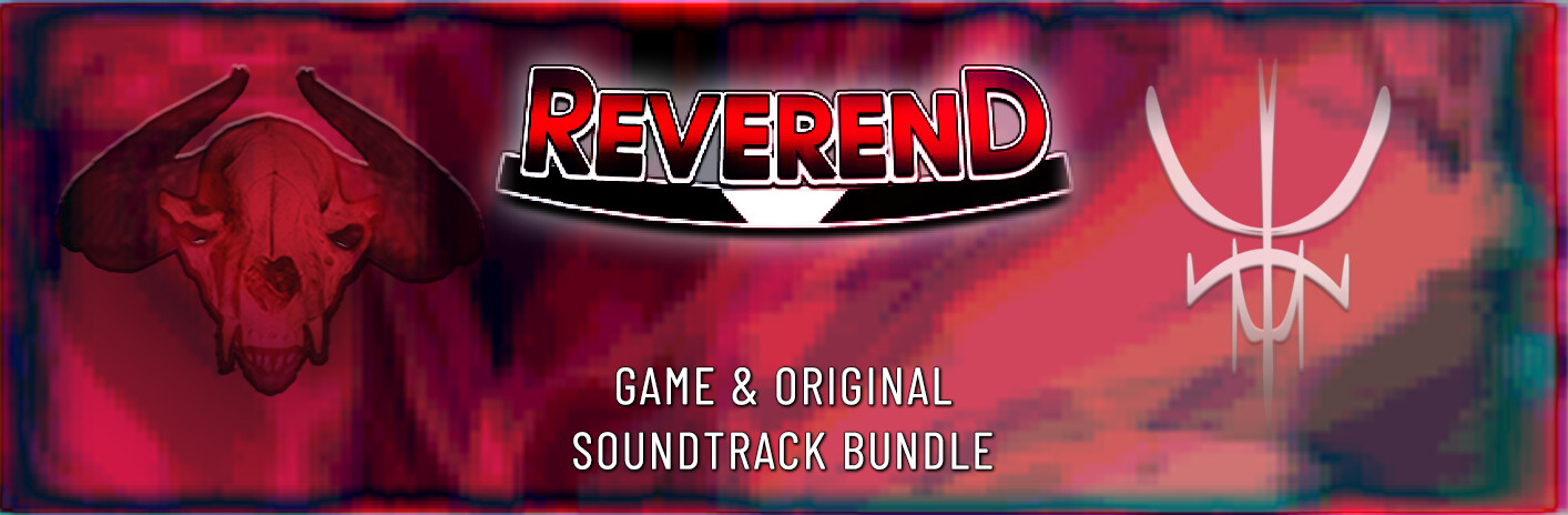 Reverend + Soundtrack