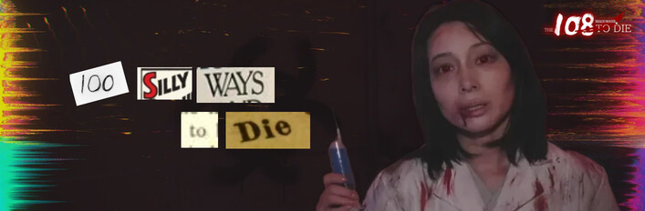 100 Silly Ways to Die
