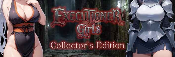 Executioner Girls Collector's Edition