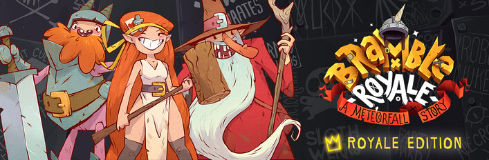 Bramble Royale: Royale Edition