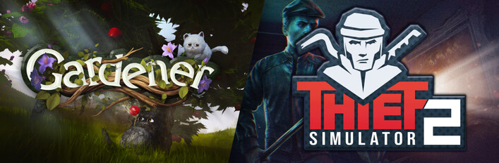 Thief Simulator 2 and Gardener