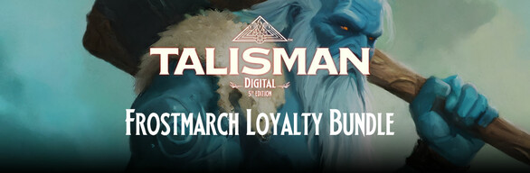 Talisman: Digital 5th Edition + The Frostmarch
