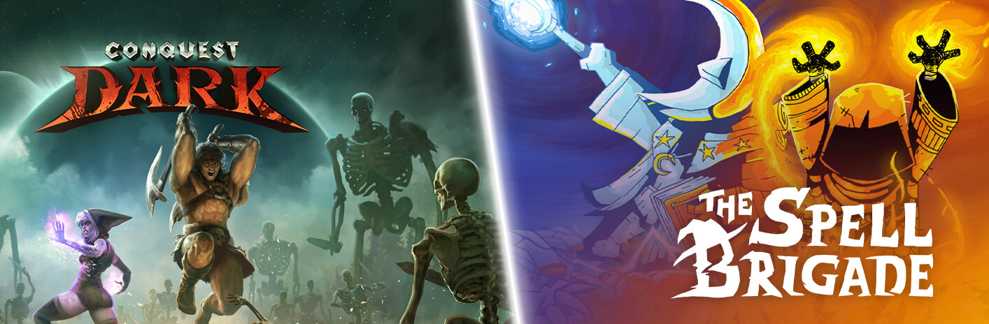 Conquest Dark + The Spell Brigade