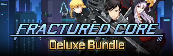 Fractured Core Deluxe