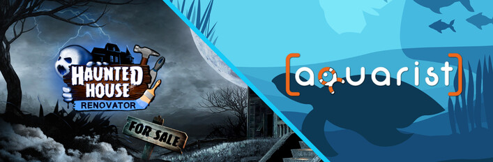 Haunted House and Aquarist