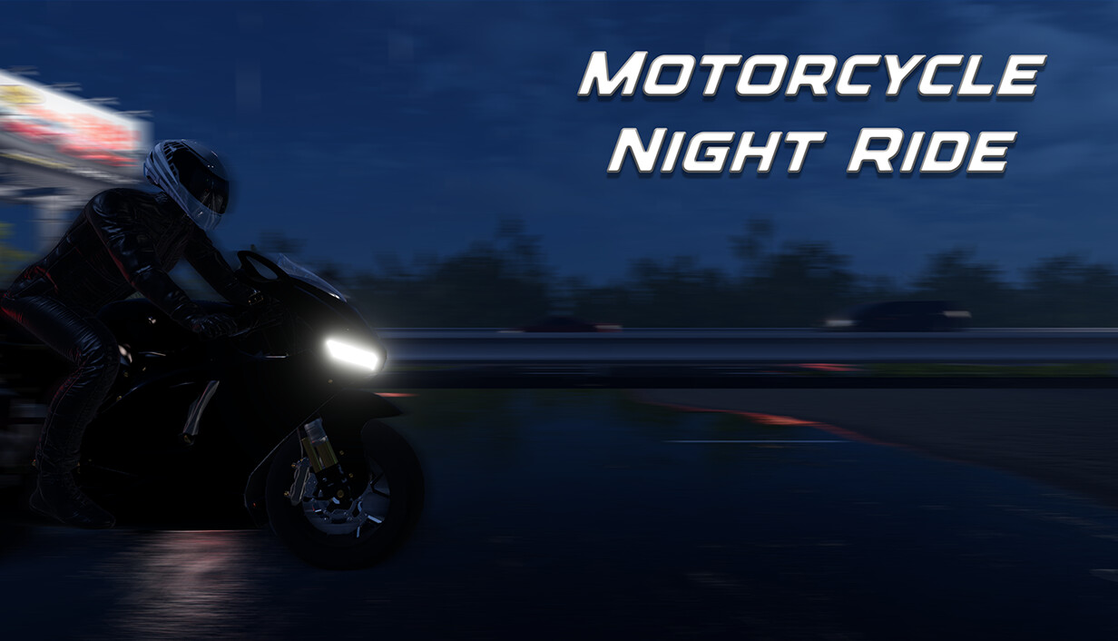 Motorcycle Night Ride & Milord